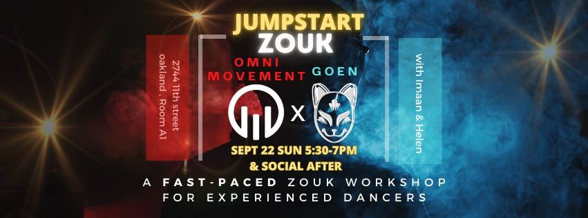 JumpStartZouk\u2728OMNI x Goen Collab Edition!