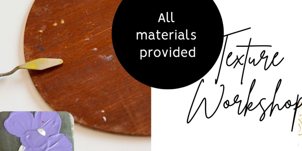 Kid's Texture Workshop