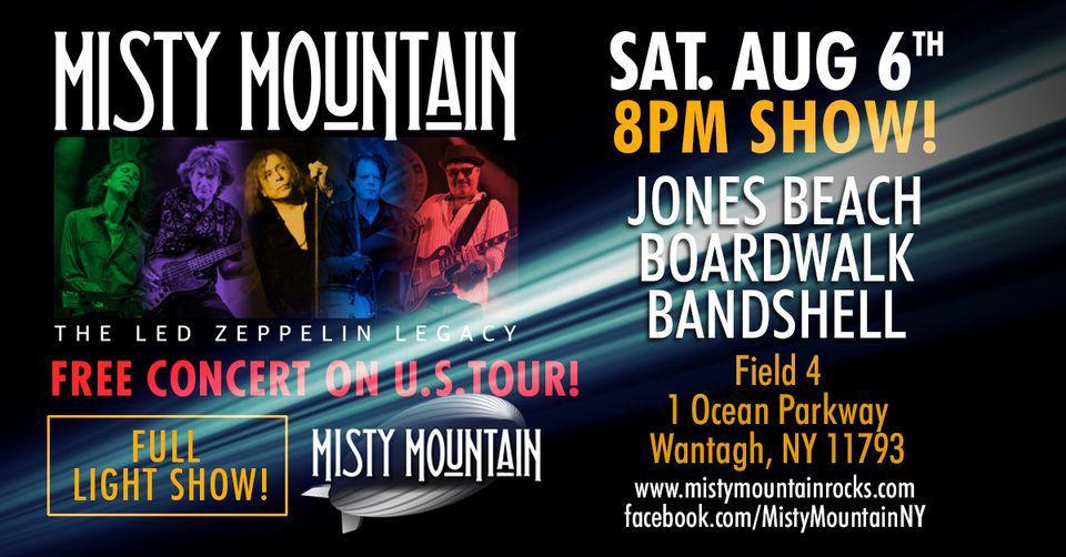 Misty Mountain Returns to Jones Beach Sat. 8\/06!