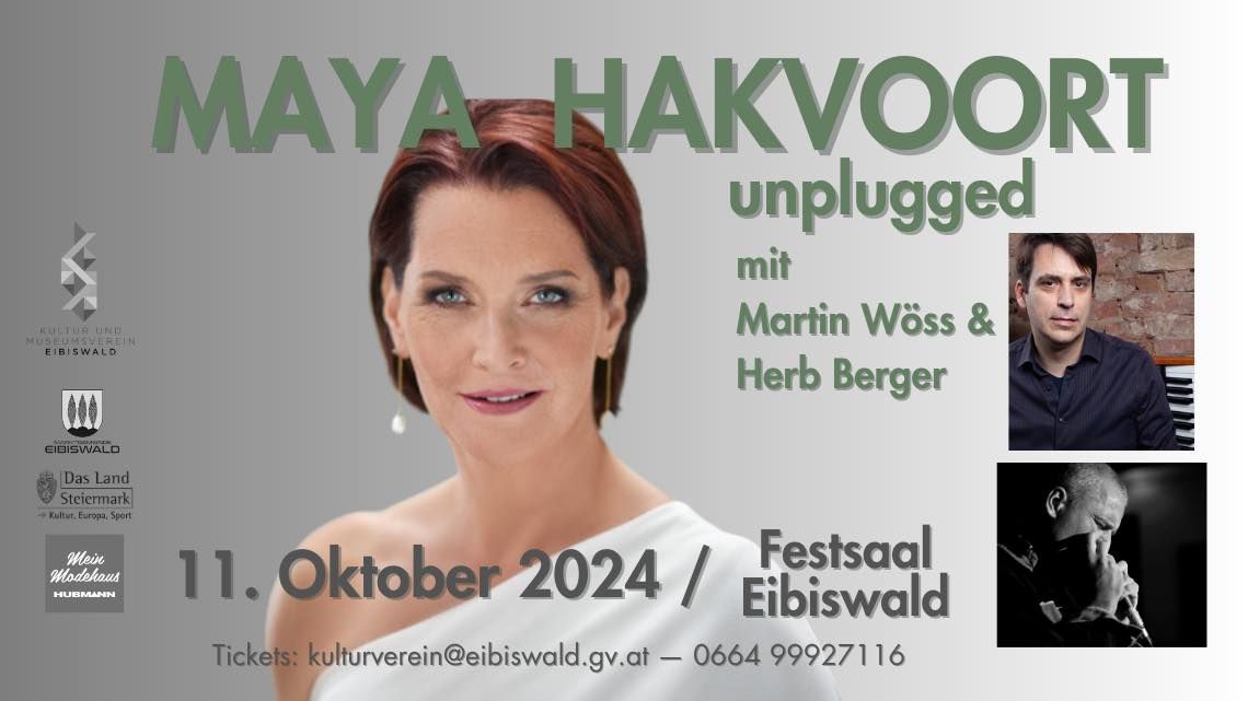 MAYA HAKVOORT unplugged \/ Martin W\u00f6ss, Herbert Berger