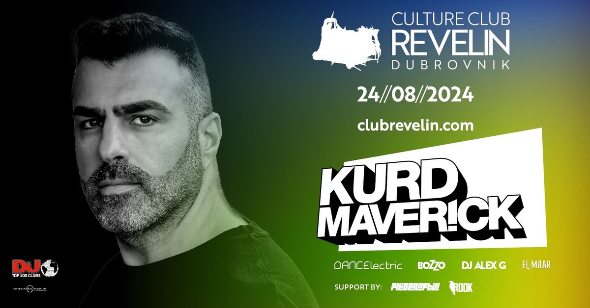 KURD MAVERICK @ CULTURE CLUB REVELIN