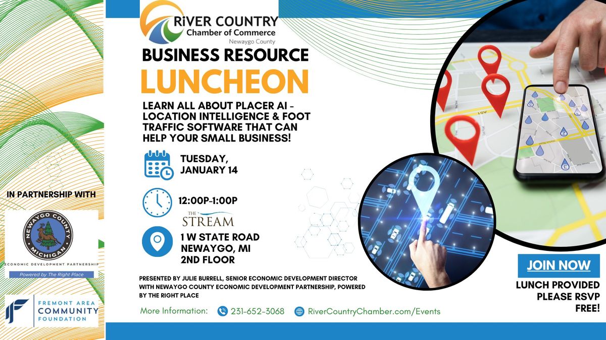 Business Resource Luncheon: Placer AI for your Small Biz!