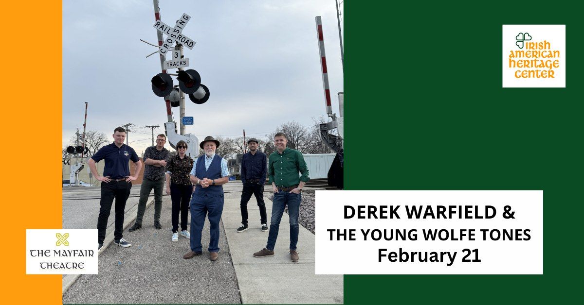 Derek Warfield & the Young Wolfe Tones with the Chancey Brothers