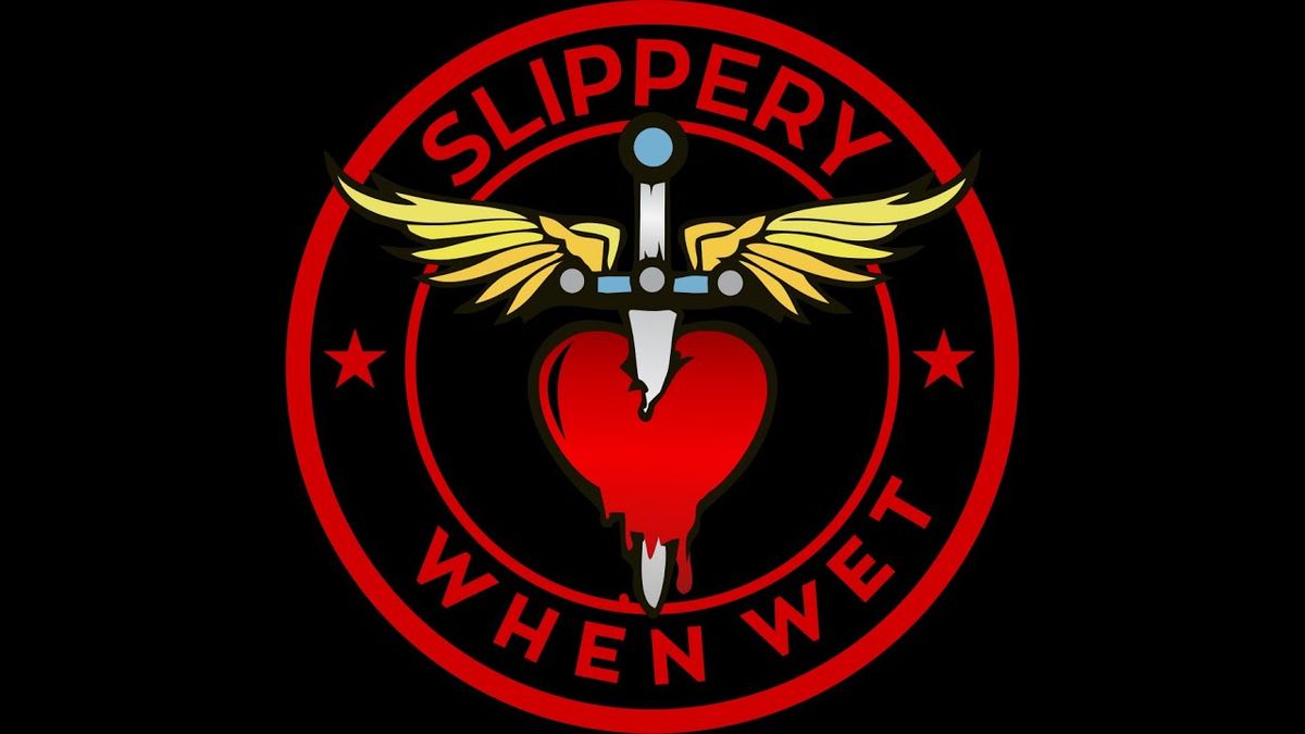 Slippery When Wet