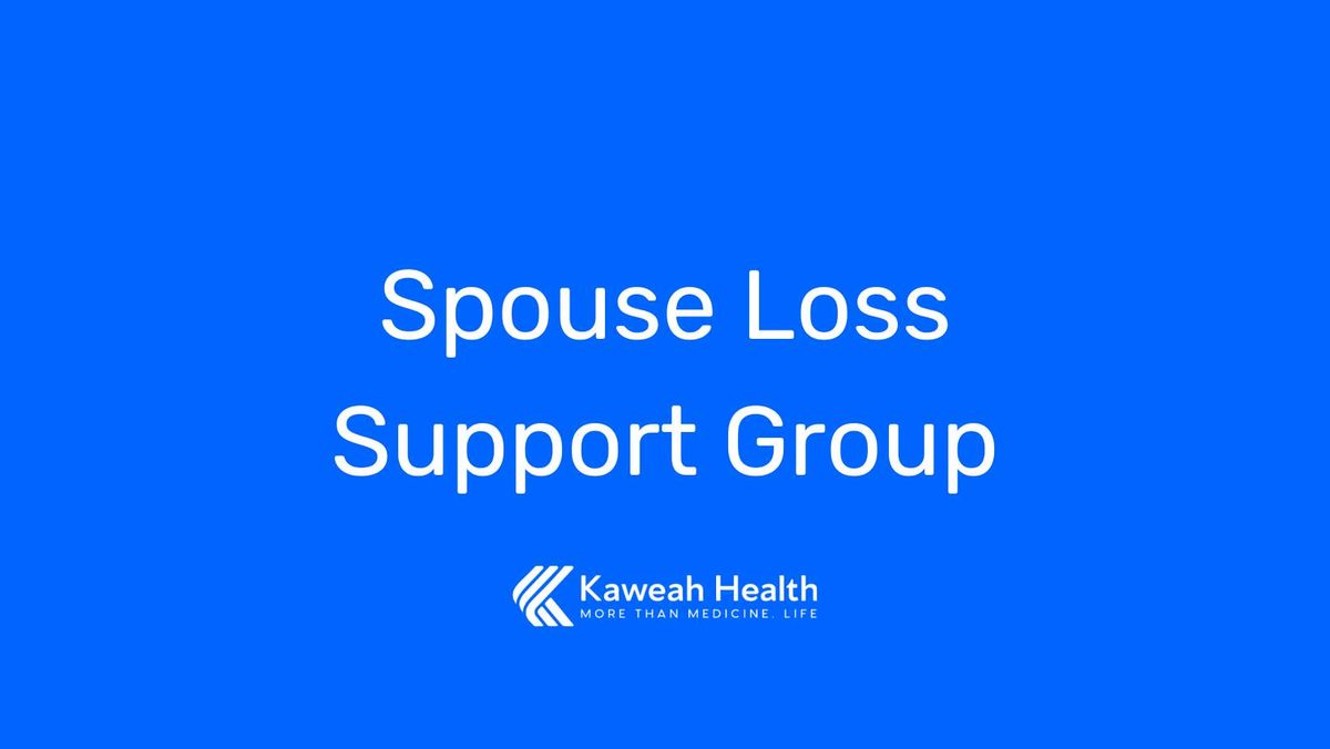 Spouse Loss Support Group