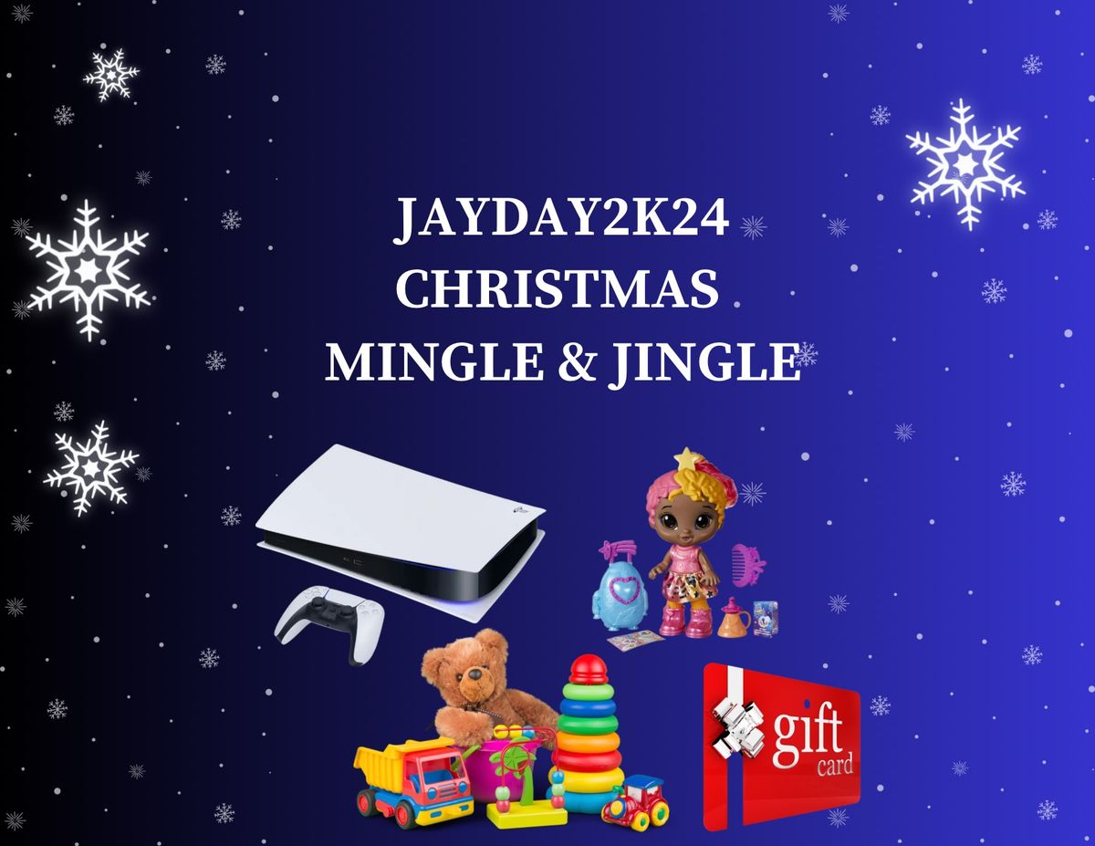 JayDay2K24 Christmas Mingle and Jingle 