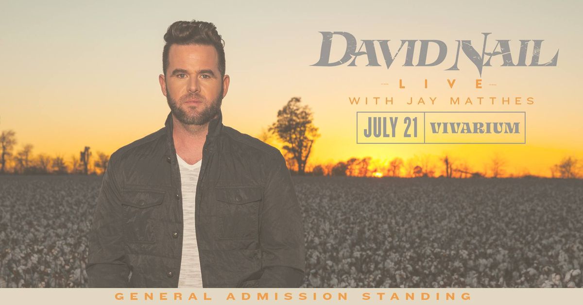 David Nail w\/ Jay Matthes at the Vivarium