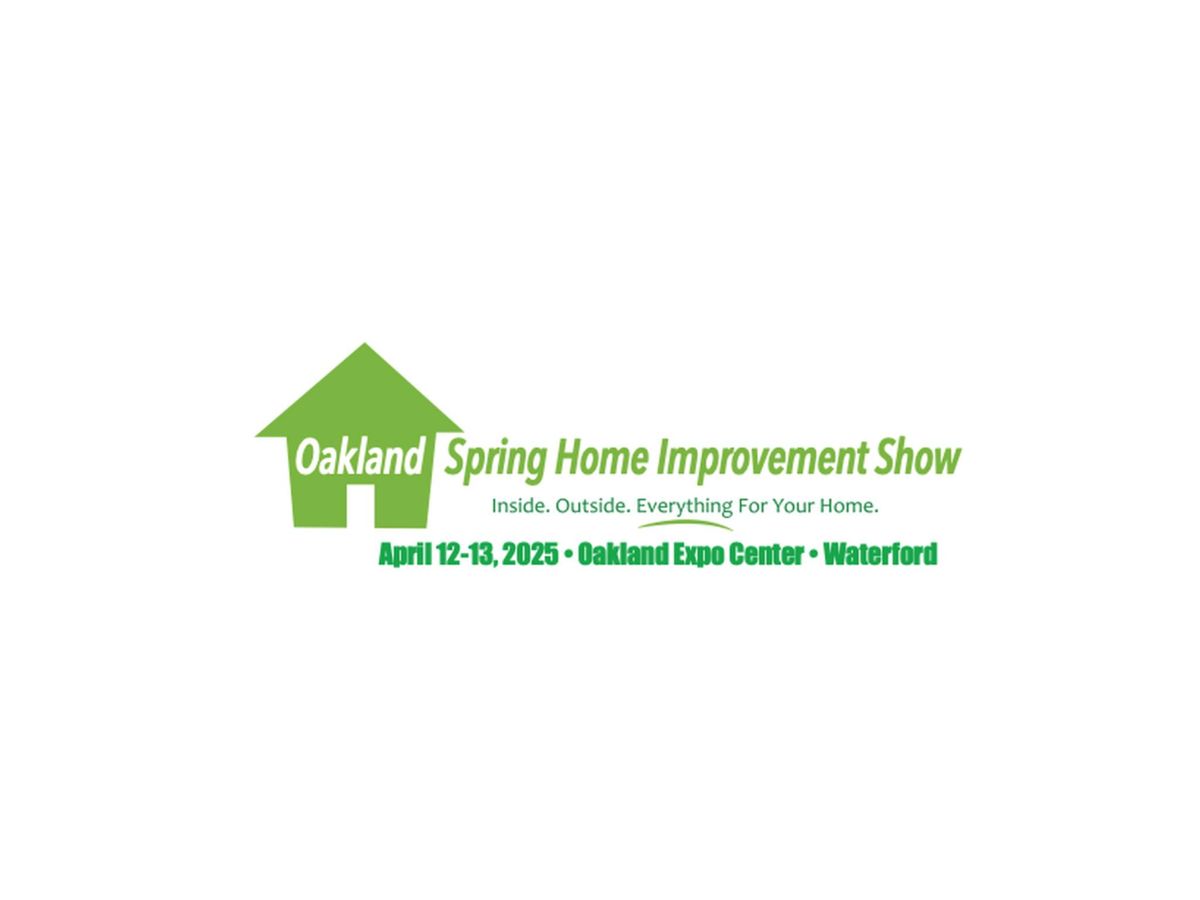 Oakland Spring Home Improvement Show  