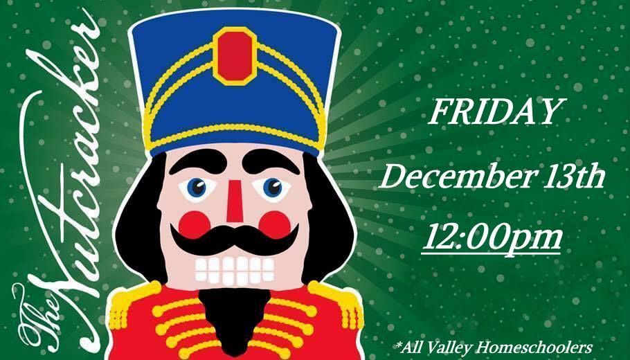 \u2744 NUTCRACKER BALLET AVHS Field Trip - Friday Dec 13th 12:00pm