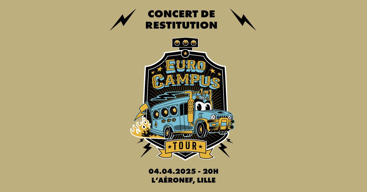 Euro Campus Tour - Concert de restitution \u2219 L'A\u00e9ronef