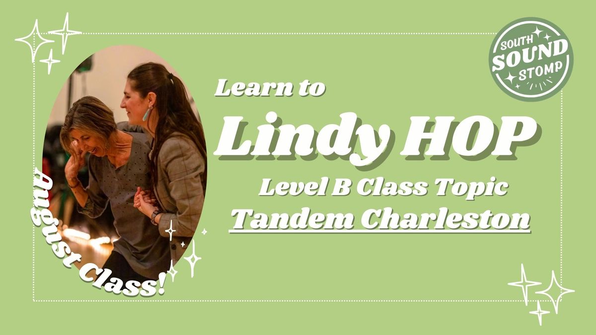 Tandem Charleston: Level B - Learn to Swing Dance!