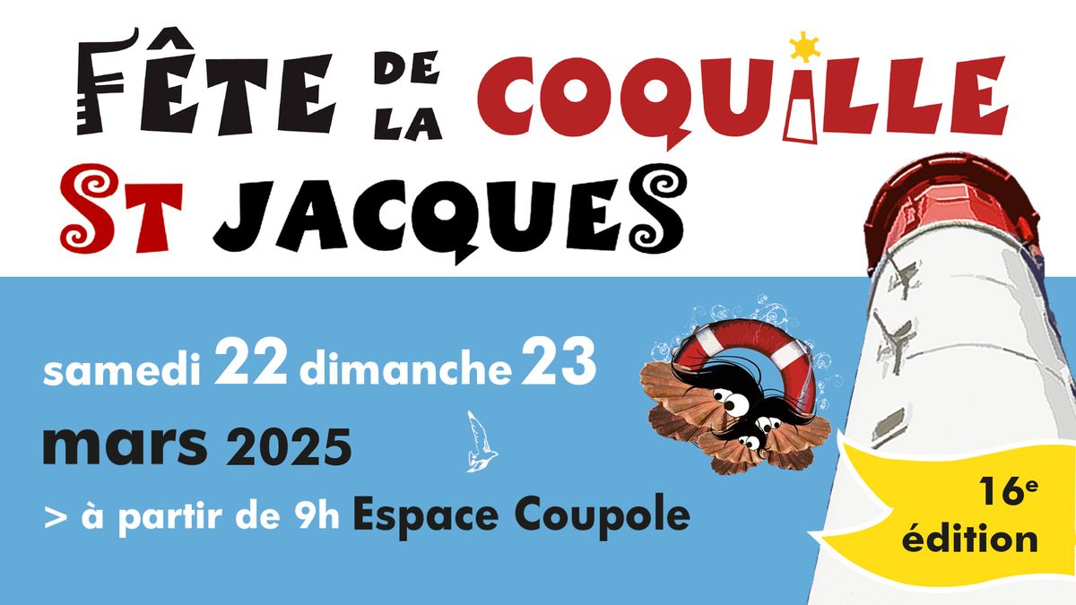 F\u00eate de la Coquille Saint-Jacques 2025 - 16\u00e8me \u00e9dition 