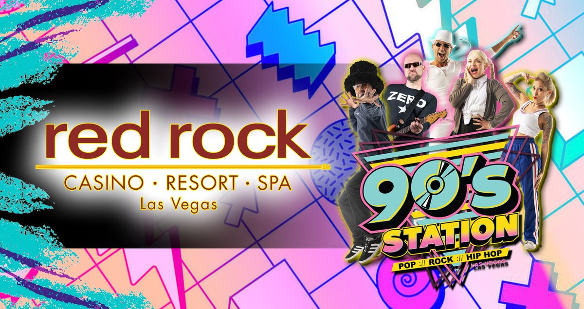 90's Station @ Red Rock Casino (Rocks Lounge)