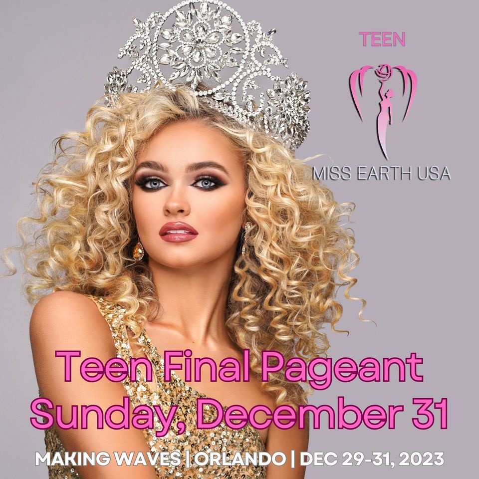 2024 Teen Miss Earth Usa Pageant Rosen Centre Orlando Fl Windermere 31 December 2023 