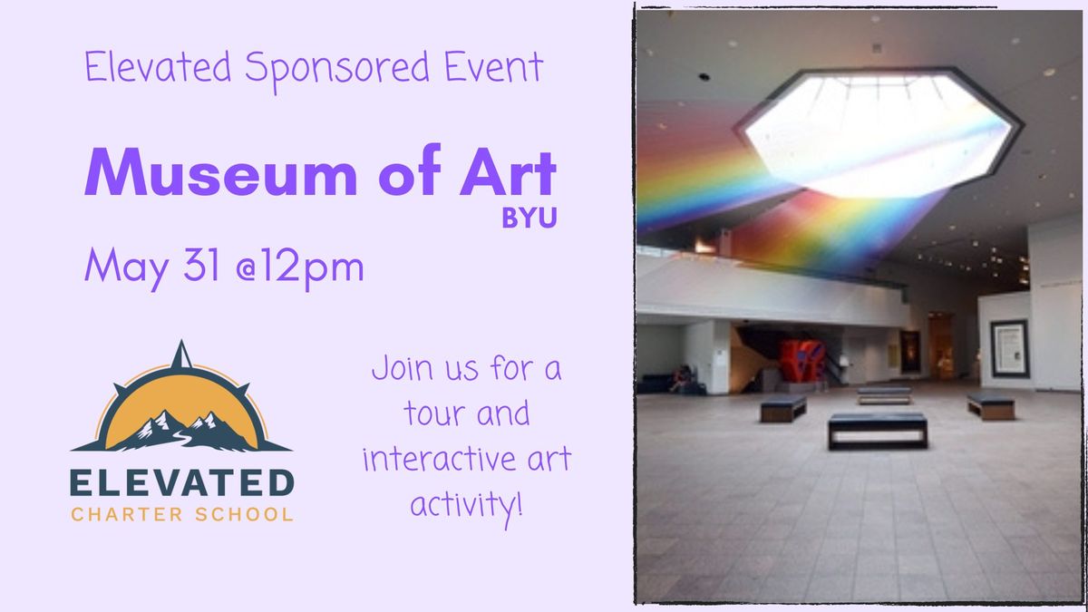 BYU Museum of Art Tour and Interactive Experience