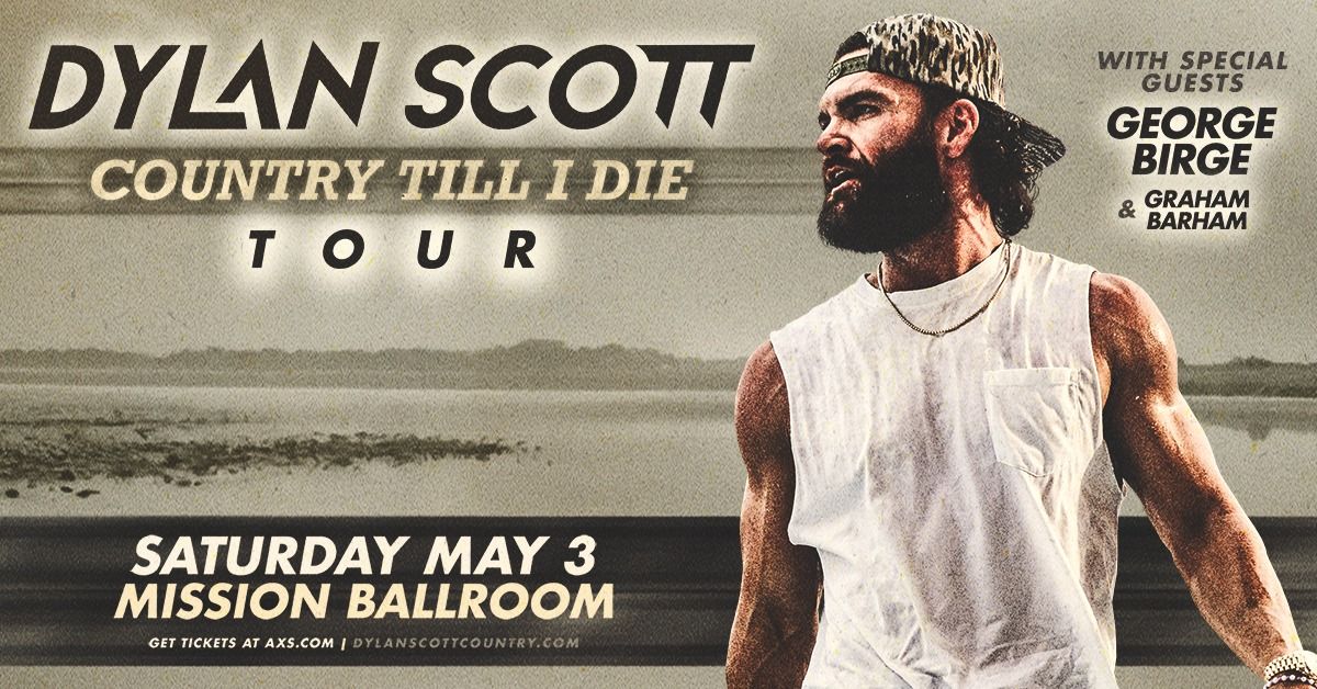 Dylan Scott | Sat, May 3 | Mission Ballroom