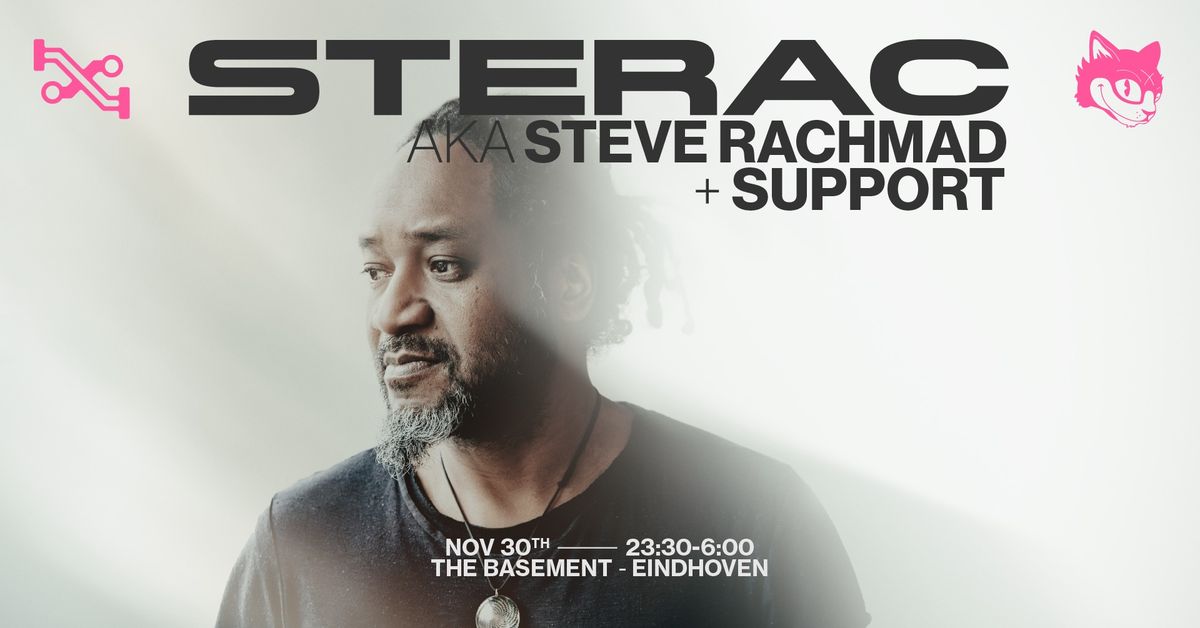 STERAC A.K.A. STEVE RACHMAD  + support