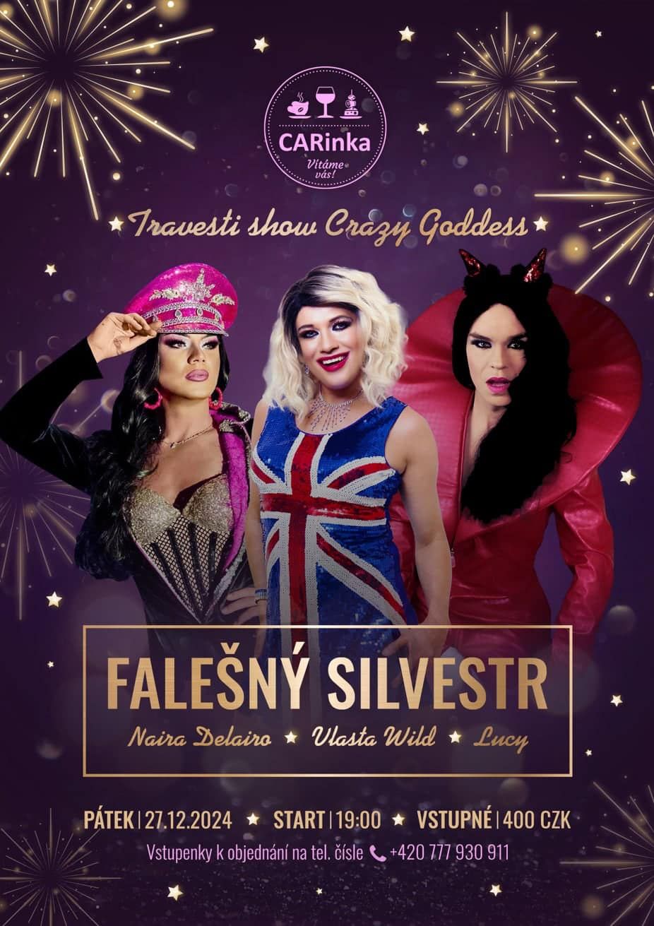 27.12. Praha-Carinka s travesti show Crazy Goddess (Vlasta,Naira,Lucy)