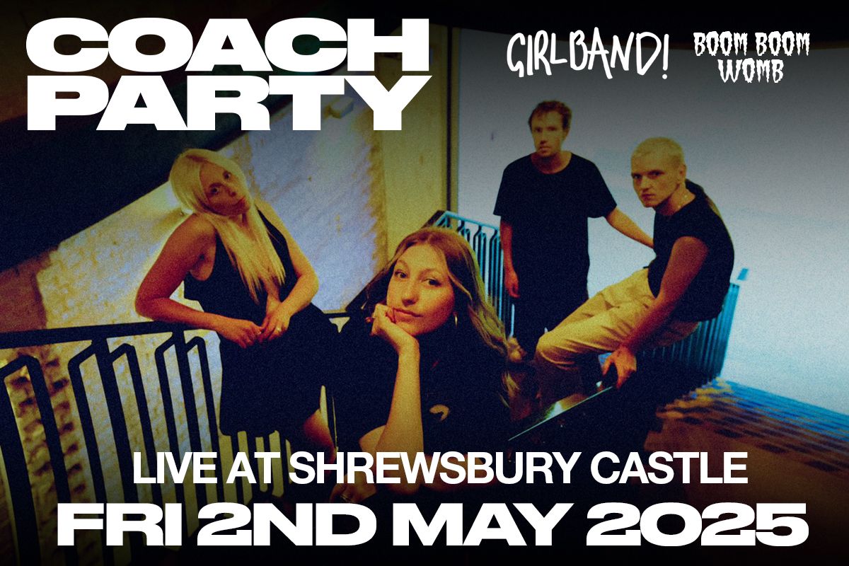 COACH PARTY + GIRLBAND! + BOOM BOOM WOMB | SHREWSBURY CASTLE | LOOPFEST 2025 FRINGE