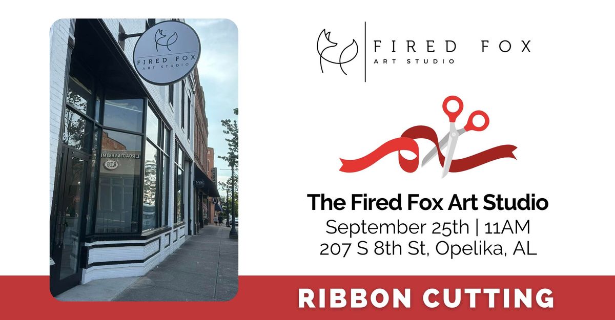 The Fired Fox Art Studio Ribbon Cutting