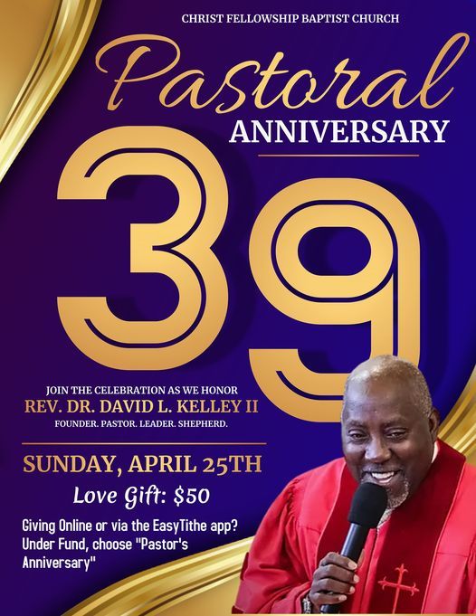 39th Pastoral Anniversary of Rev. Dr. David L. Kelley II