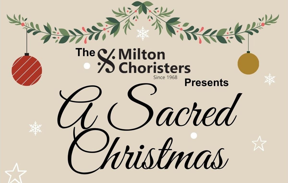 Milton Choristers: Sacred Christmas Choral Concert 