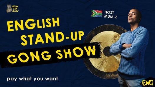 English Stand-Up Gong Show