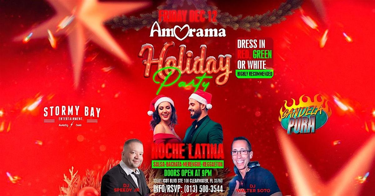 Noche Latina Holiday Party at Amorama Night Club