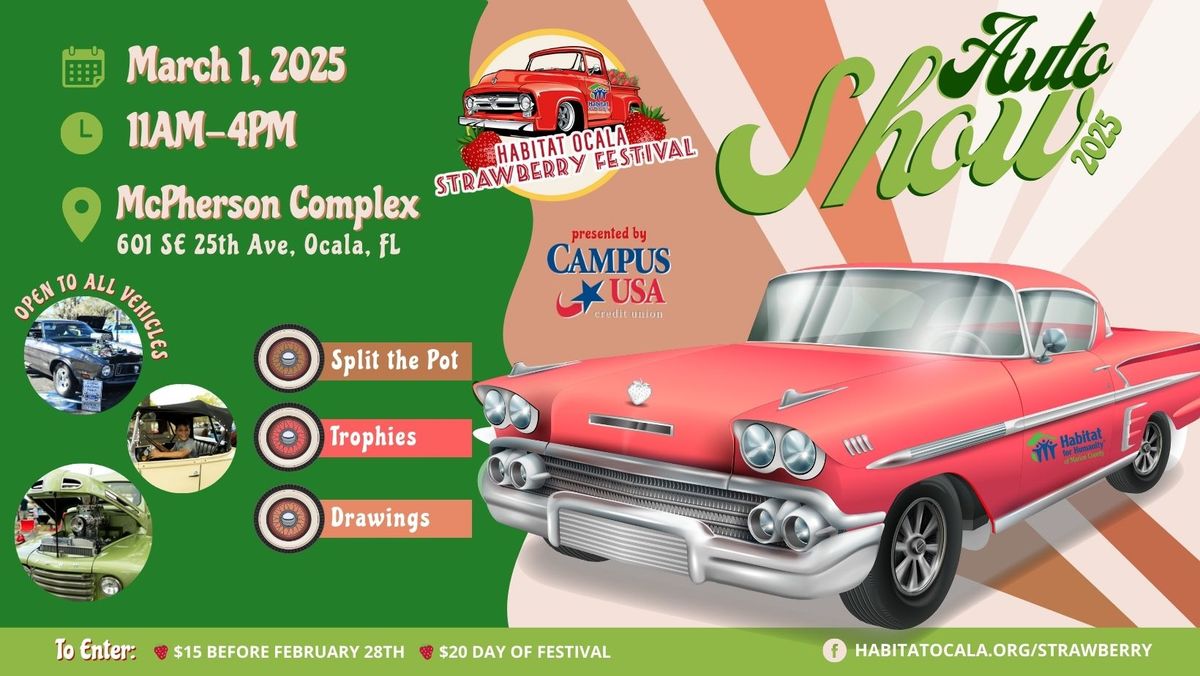 Habitat Ocala Strawberry Festival - 2025 Auto Show | Presented By: Campus USA Credit Union