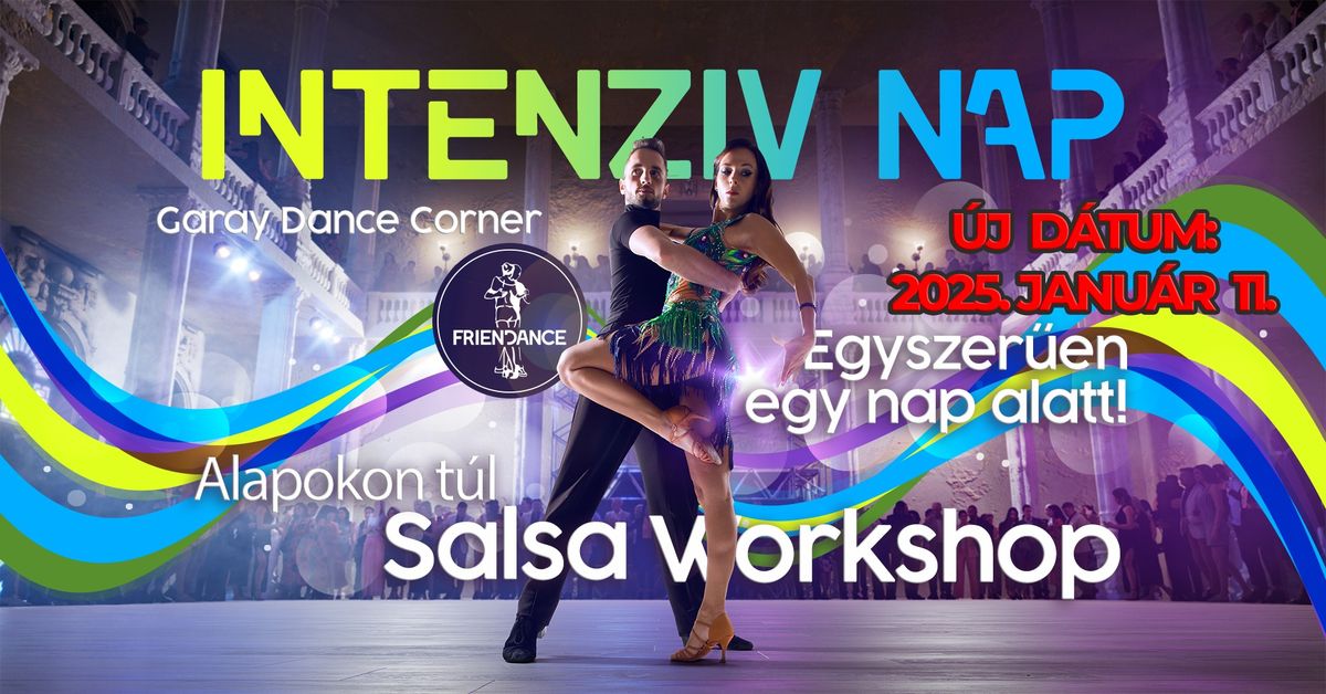 INTENZ\u00cdV NAP \u2013 Salsa Alapokon t\u00fal \u00daJ D\u00c1TUM!!!!!