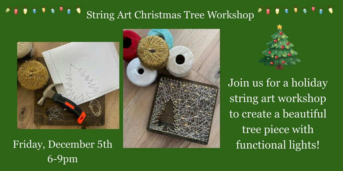 String Art Christmas Tree Workshop