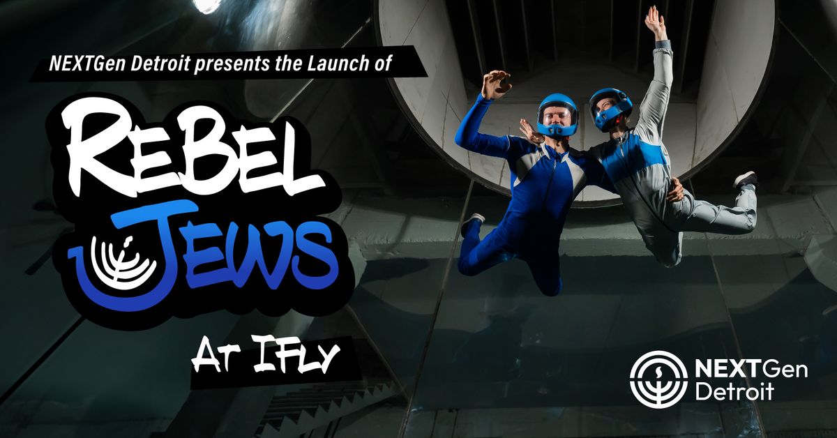 The Launch of Rebel Jews at iFLY