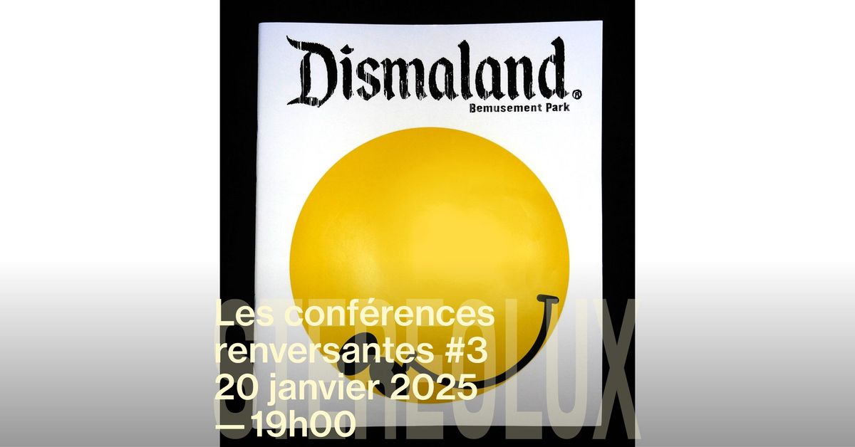 Les conf\u00e9rences renversantes #3 | Un festival de loisirs