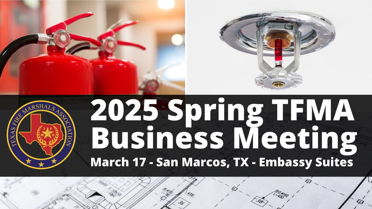 2025 TFMA Spring Business Meeting