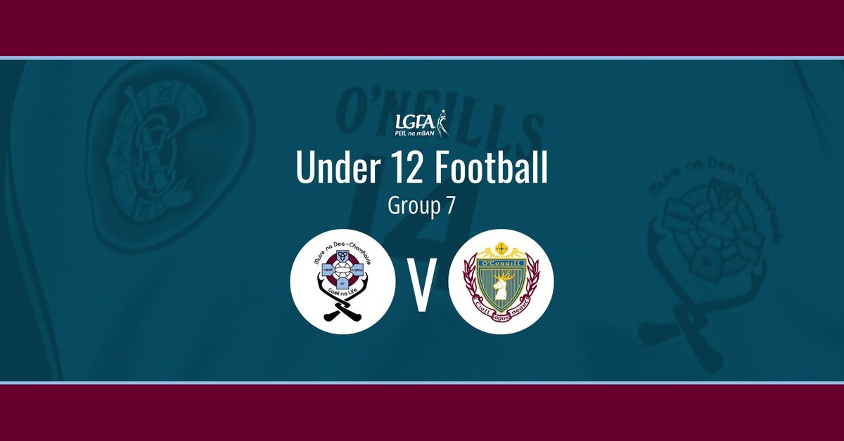 LGFA: Under 12 Football League v Scoil U\u00ed Chonaill
