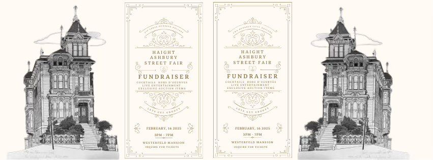 Haight Ashbury Street Fair Fundraiser - February 16, 2025