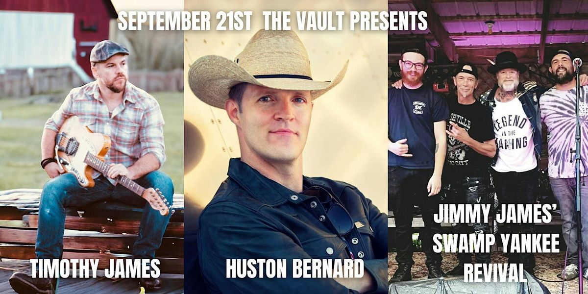 Country Invades the Vault-Timothy James\/Huston Bernard\/Swamp Yankee Revival