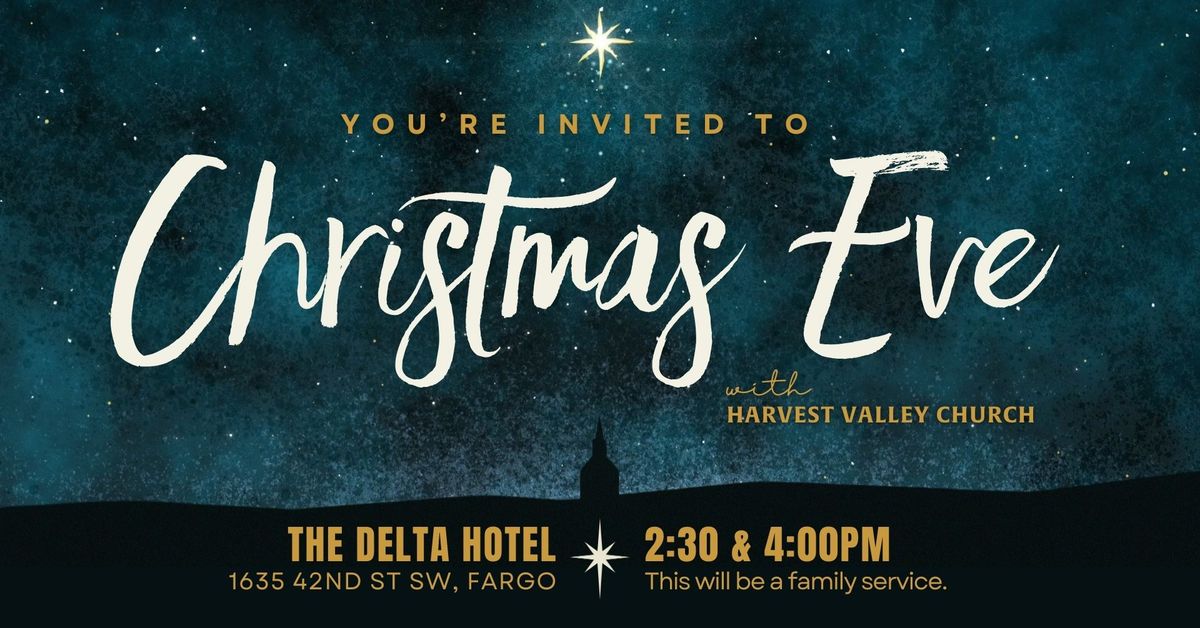 Christmas Eve with Harvest Valley Church