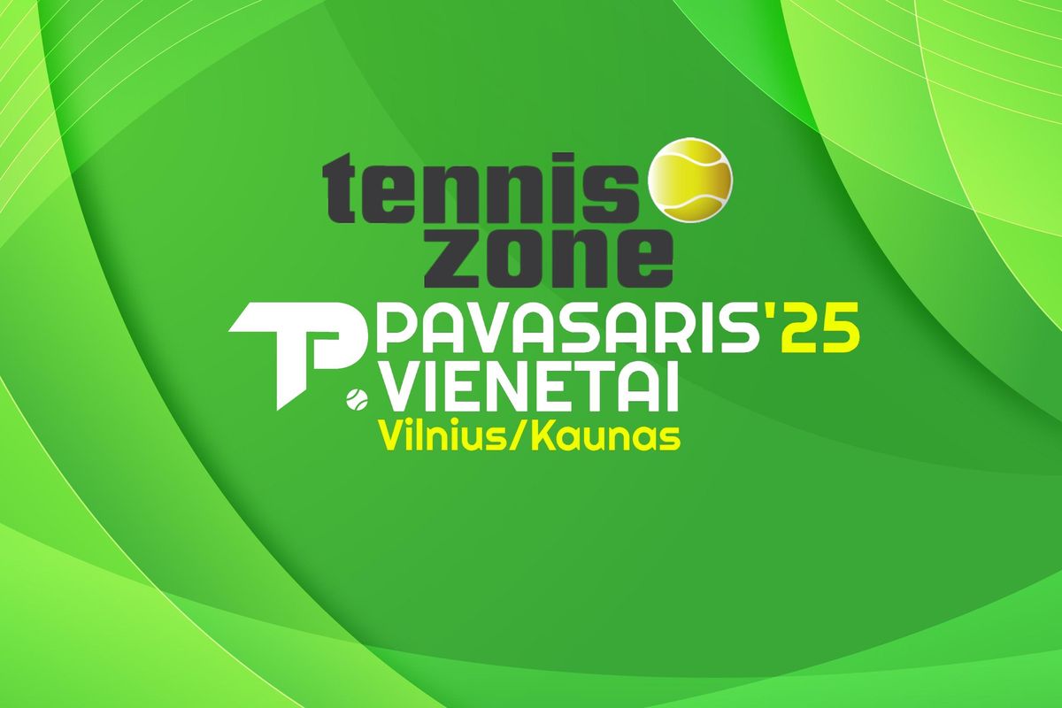 Tennis Zone vienet\u0173 turnyras PAVASARIS'25