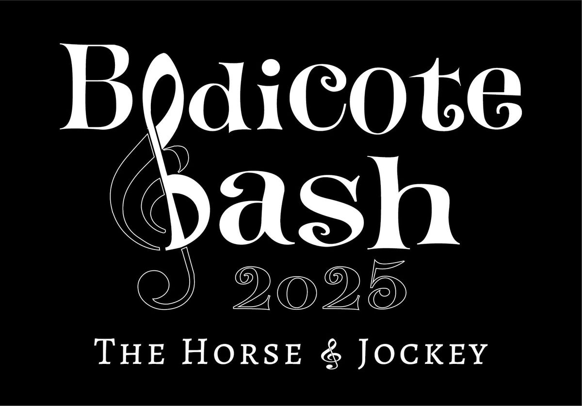 BODICOTE BASH 2025