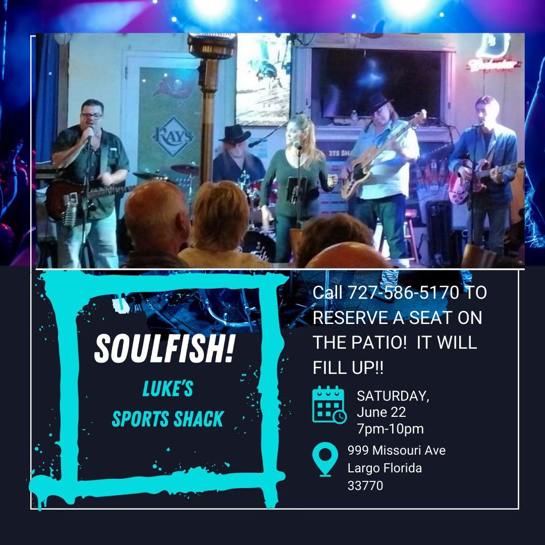 SoulFish Live at Luke's Sports Shack