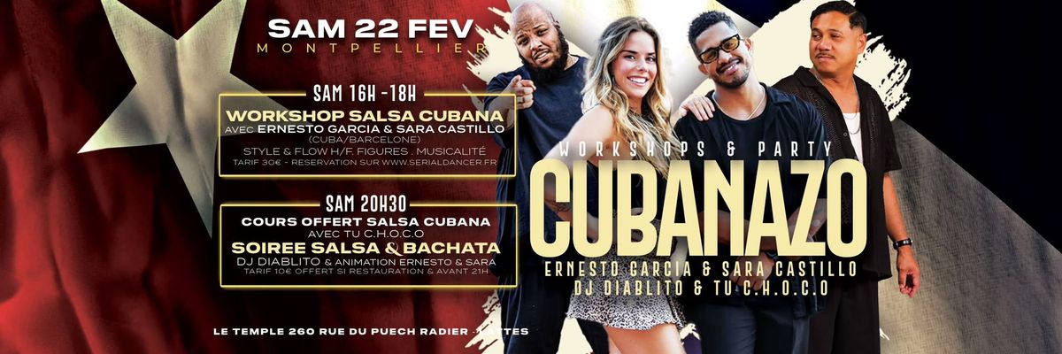 Cubanazo : workshops & party Salsa Cubana | Ernesto Garcia, Sara Castillo, Tu C.H.O.C.O & Diablito