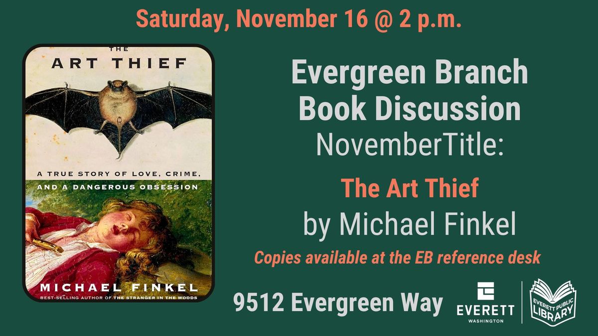 Evergreen Branch Book Club: "The Art Thief"