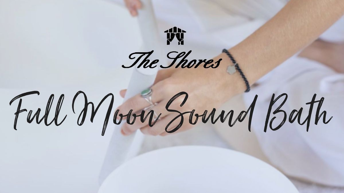 Full Moon Sound Bath