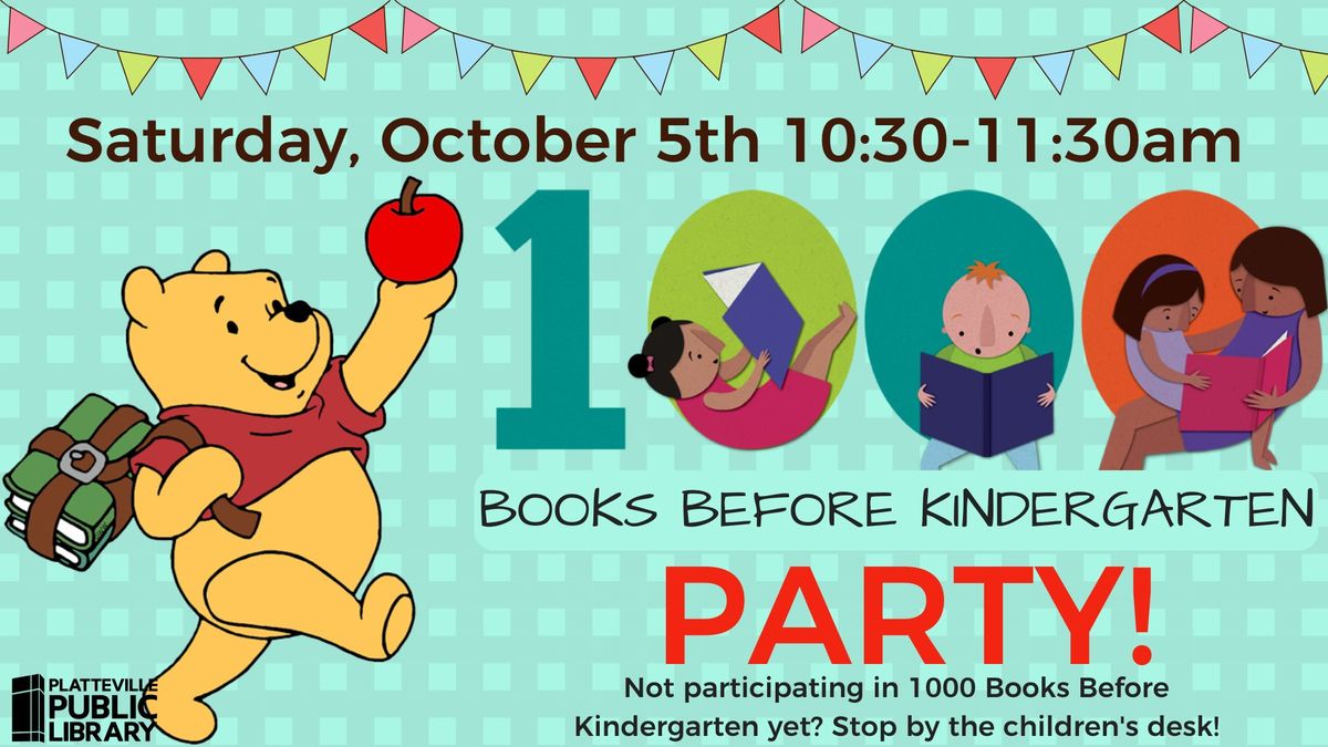 1,000 Books Before Kindergarten Party!