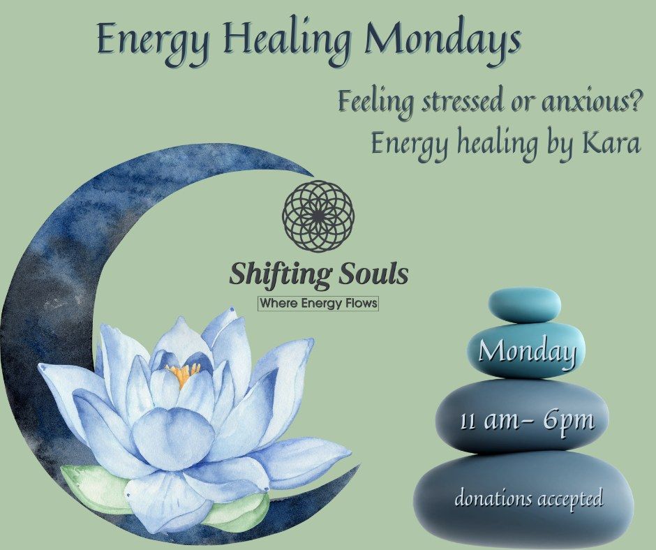 Energy Healing Monday