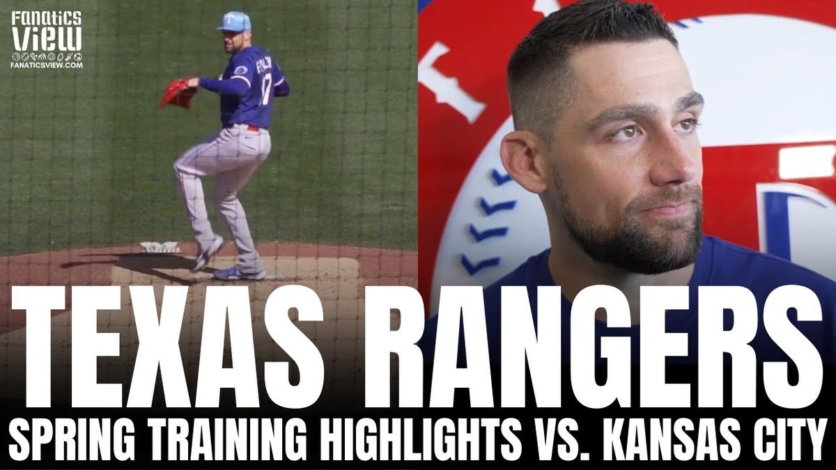 Spring Training: Texas Rangers vs. Kansas City Royals