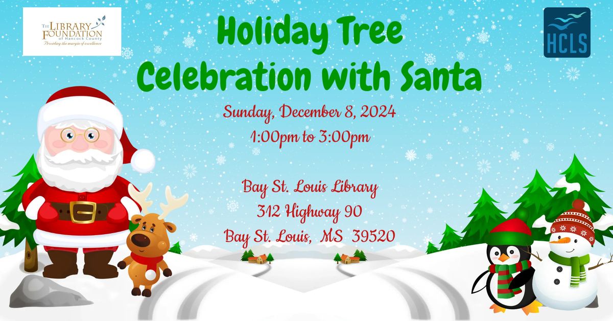 Holiday Tree Celebration with Santa