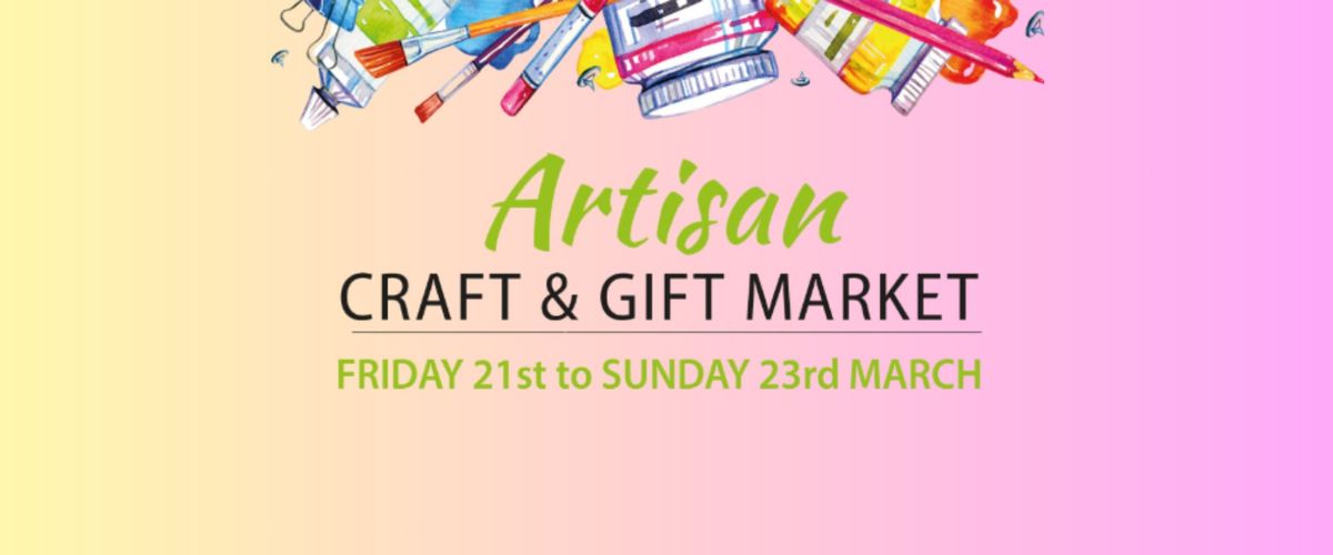 Artisan Craft & Gift Market