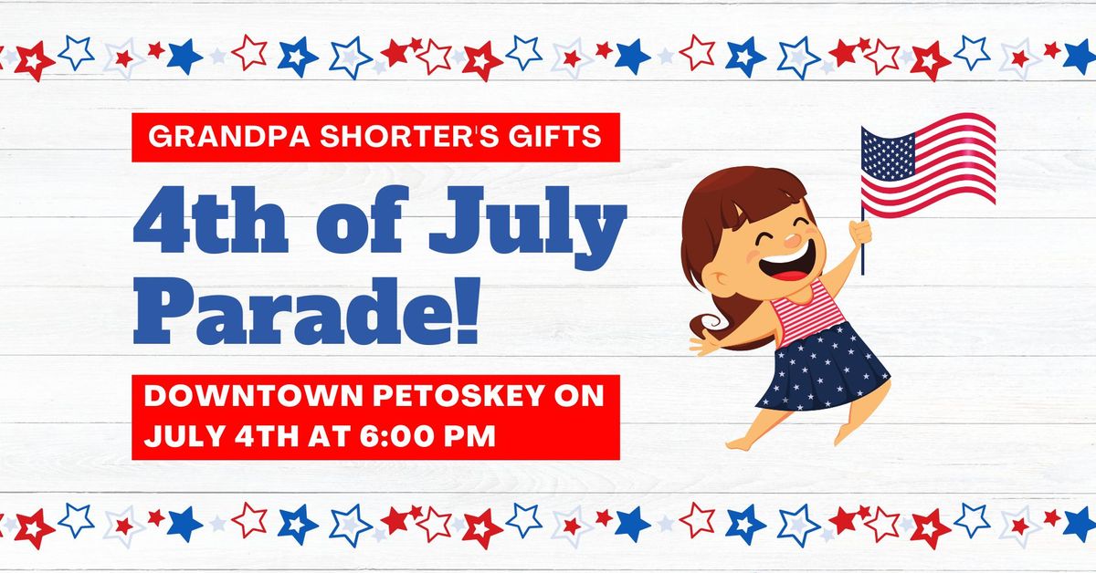 Grandpa Shorter's 4th of July Parade!